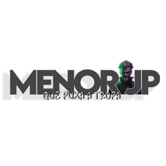 ✪ll DJ MENOR JP ll✪