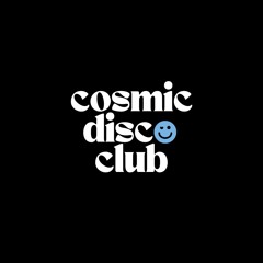 COSMIC DISCO CLUB