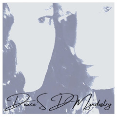 Deuce'S D Myndestry