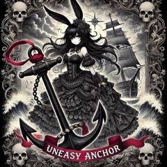 uneasyanchor