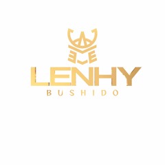 Dj Lenhy  Bushido Officiel