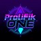 Prolifik One