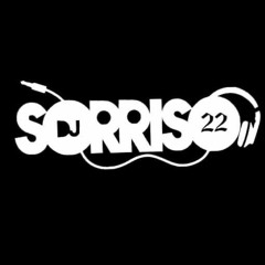 DJ SORRISO 22  ((SOUND 02))BRABO DA PUTARIA