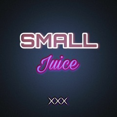 Small Juice