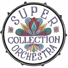 Super Collection Orchestra