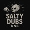 Salty Dubs
