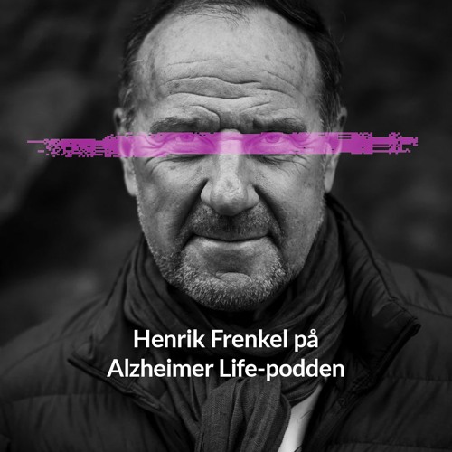 Alzheimer Life-podden med Henrik Frenkel’s avatar