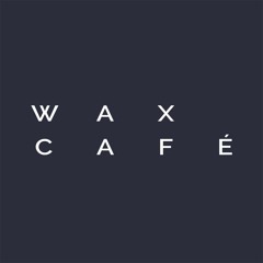 Wax Café