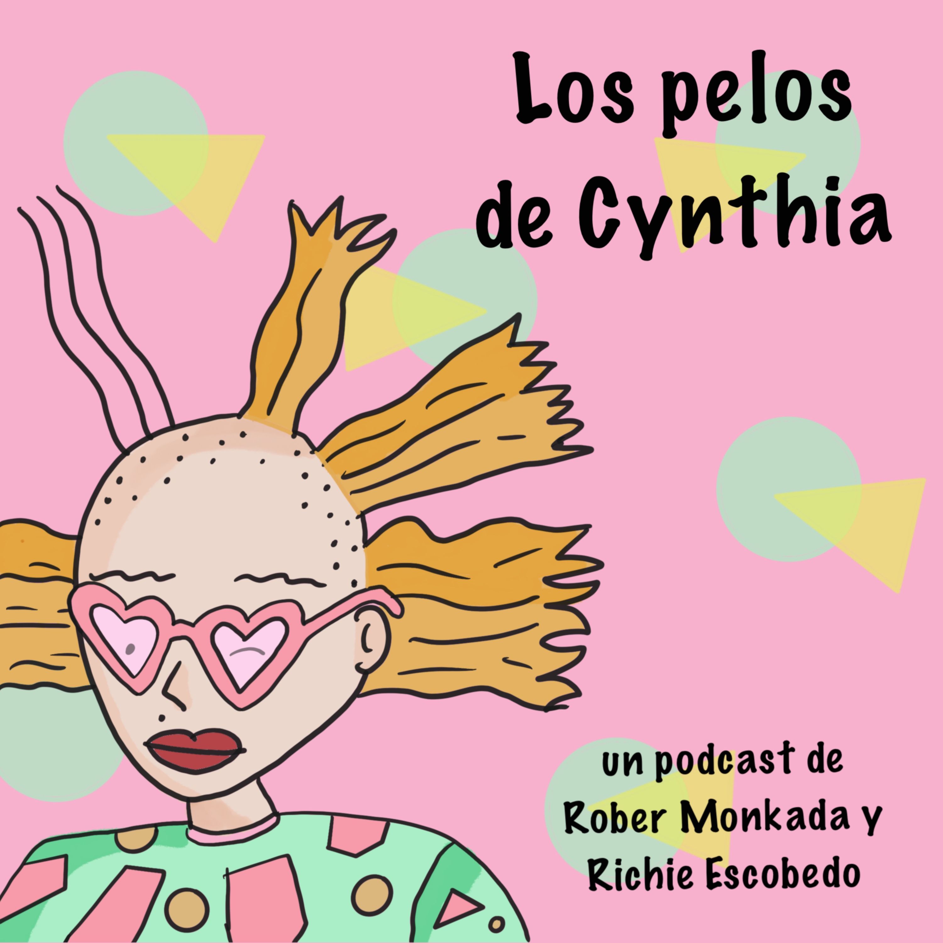 Los Pelos de Cynthia podcast artwork