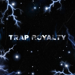 Trap royalty