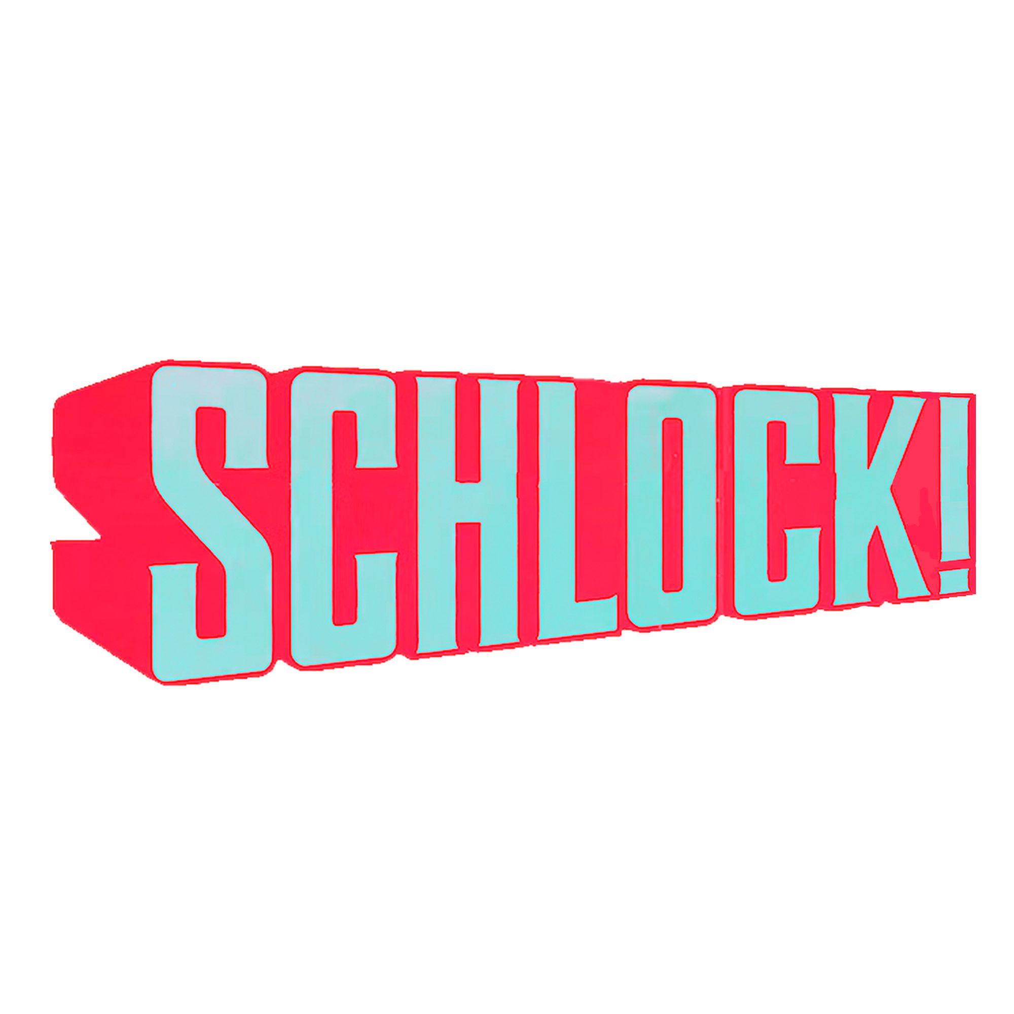 SCHLOCK!