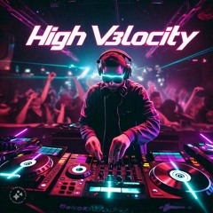 High V3locity