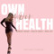 Own Your Health
