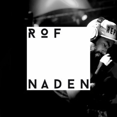 ROF NADEN