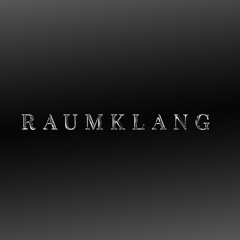 Raumklang
