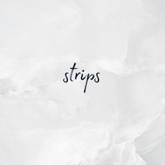 Strips