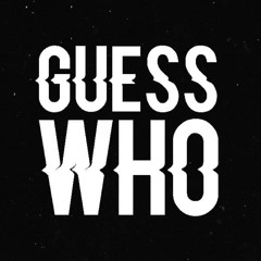 Guess Who
