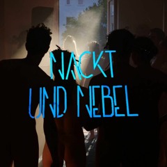 Nackt & Nebel