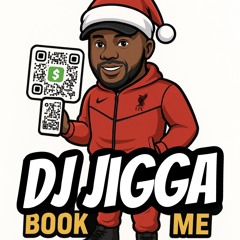 DJ JIGGA