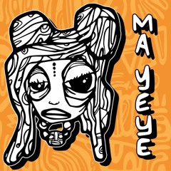 ma yeyé
