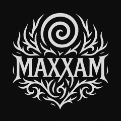 Max xaM