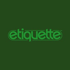 ETIQUETTE SOUNDS