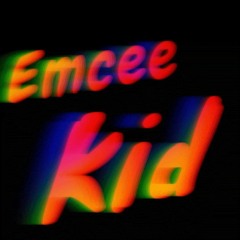 Emcee Kid