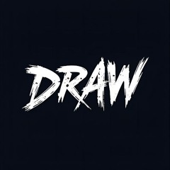 Draw