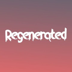 REGENERATED