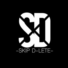 Skip D-lete