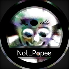 Not_Popee