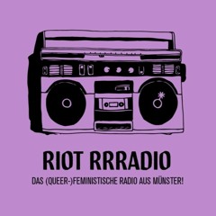 Stream Riot Rrradio – das (queer-)feministische Radio  Listen to podcast  episodes online for free on SoundCloud