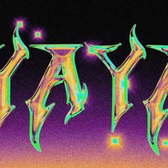 AYAYAY