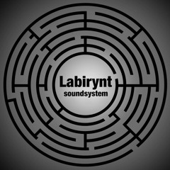 Labirynt sound system