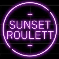 Sunset Roulett