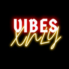 VIBESXNLY