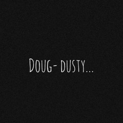 Doug Dusty