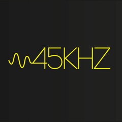 45kHz