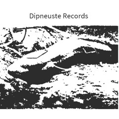 Dipneuste Records