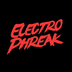 ElectroPhreak