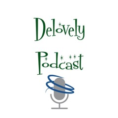 Delovely Podcast