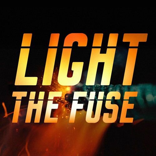 Light the Fuse Podcast’s avatar