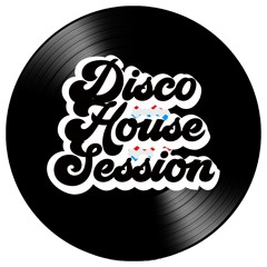 Disco House Session