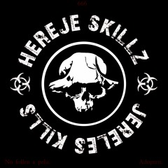 Hereje Skillz
