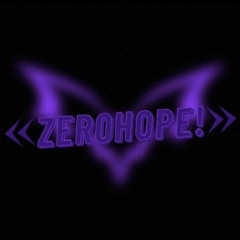 Zer0Hope!