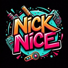 Nick Nice