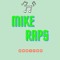 Mike Raps