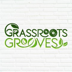 Grassroots Grooves