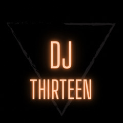 DJthirtheen