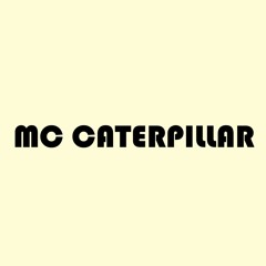 MC CATERPILLAR